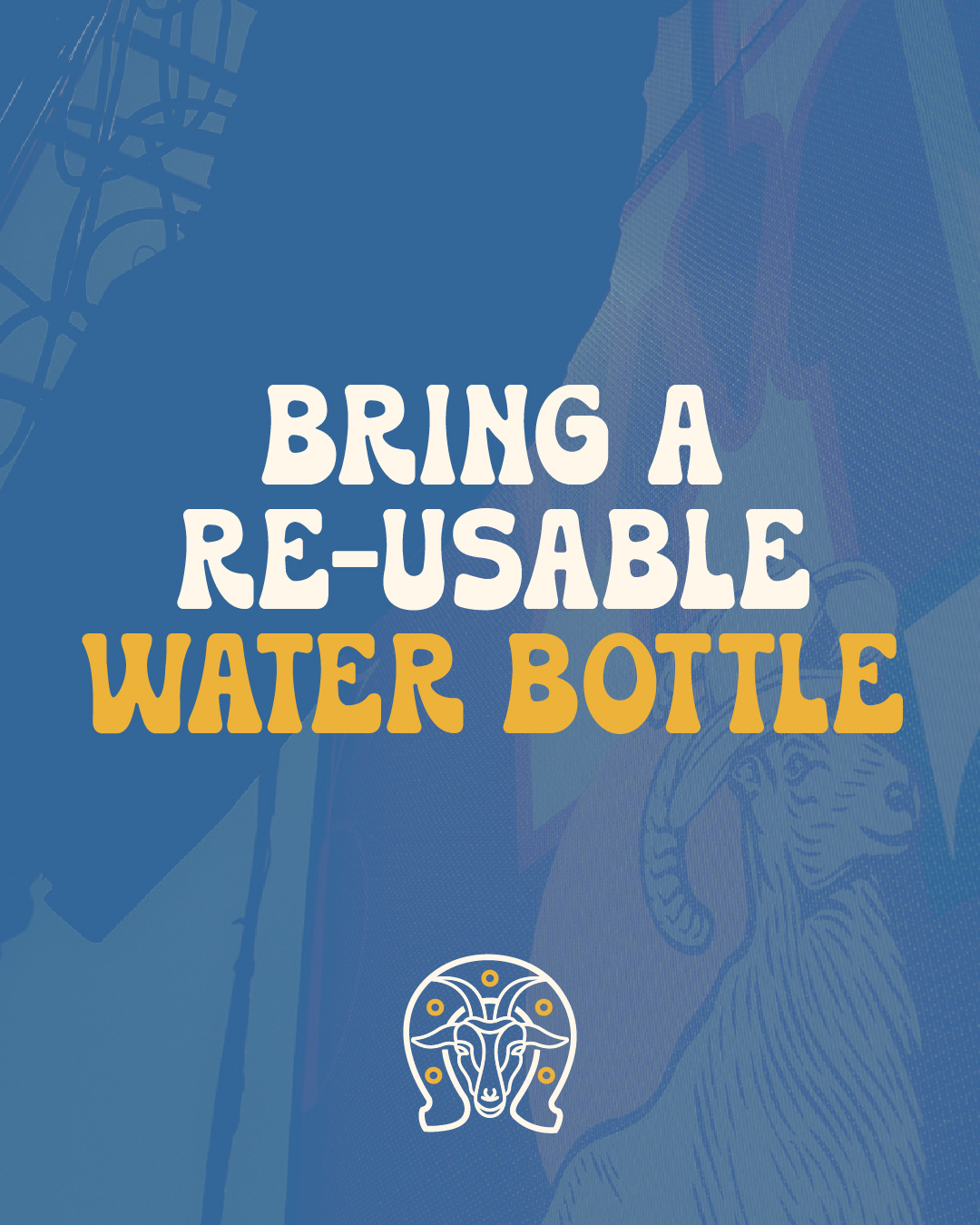 Bring a re-usable bottle
